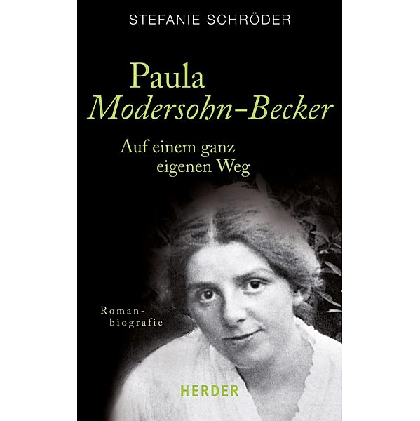 Paula Modersohn-Becker / Herder Spektrum Taschenbücher Bd.80528, Stefanie Schröder