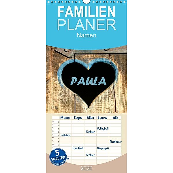 PAULA-Namenskalender - Familienplaner hoch (Wandkalender 2020 , 21 cm x 45 cm, hoch)