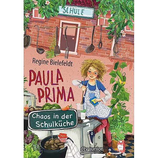 Paula Prima - Chaos in der Schulküche, Regine Bielefeldt