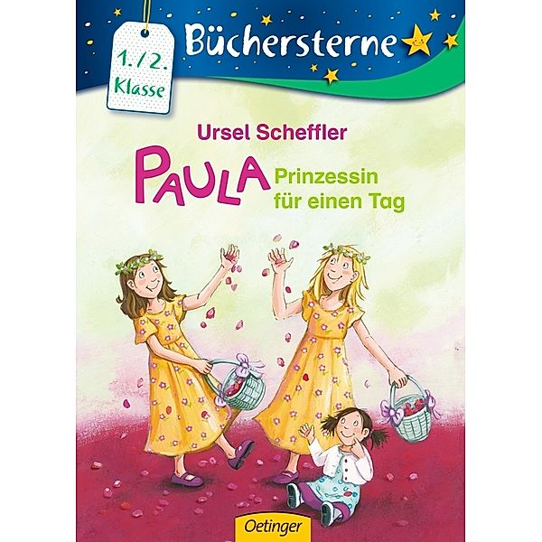 Paula. Prinzessin für einen Tag, Ursel Scheffler