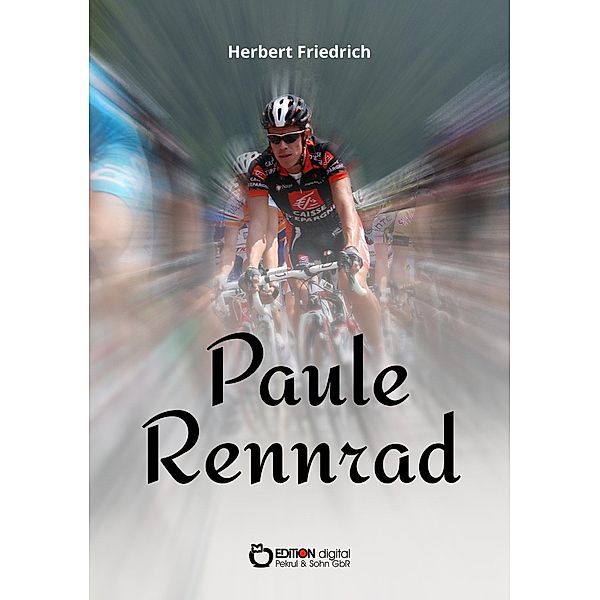 Paule Rennrad, Herbert Friedrich