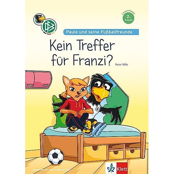 Paule und seine Fussballfreunde - Kein Treffer für Franzi?, Rainer Wolke