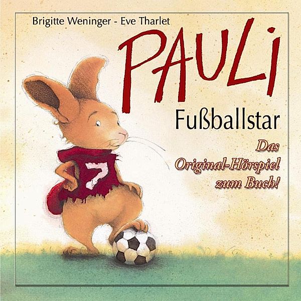 Pauli Fußballstar, Eve Tharlet, Brigitte Weninger