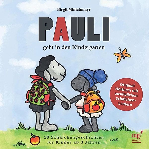 Pauli geht in den Kindergarten, 1 Audio-CD, Birgit Minichmayr