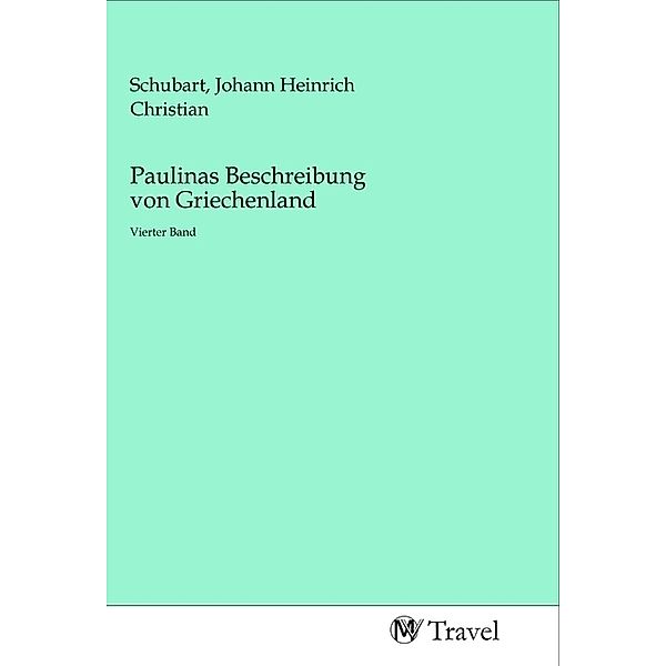 Paulinas Beschreibung von Griechenland