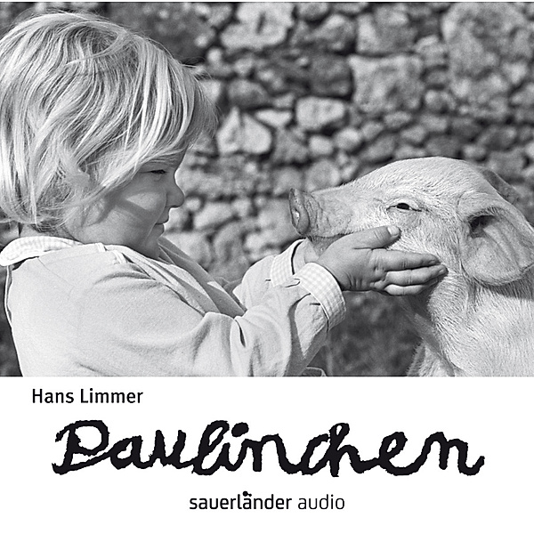 Paulinchen, 1 Audio-CD, Hans Limmer