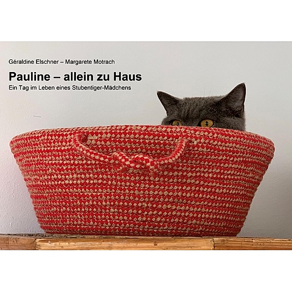 Pauline - allein zu Haus, Géraldine Elschner, Margarete Motrach