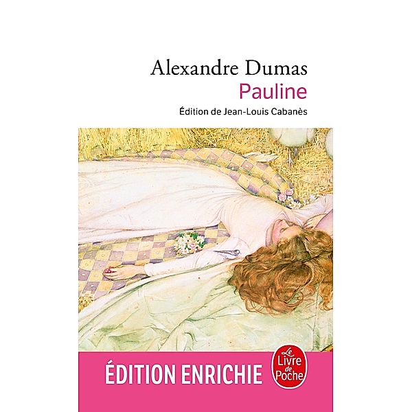 Pauline / Classiques, Alexandre Dumas