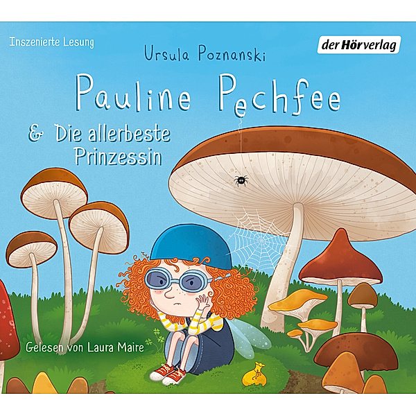 Pauline Pechfee & Die allerbeste Prinzessin,1 Audio-CD, Ursula Poznanski