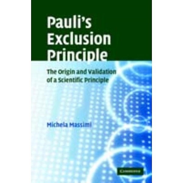 Pauli's Exclusion Principle, Michela Massimi