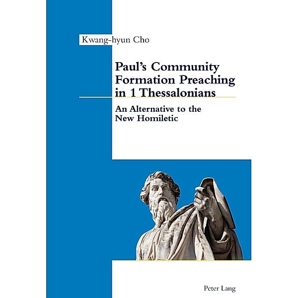 Paul's Community Formation Preaching in 1 Thessalonians, Cho Kwang-hyun Cho