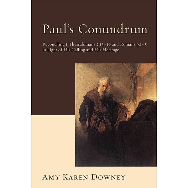 Paul's Conundrum, Amy Karen Downey