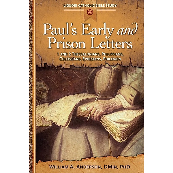 Paul's Early and Prison Letters, DMin Anderson
