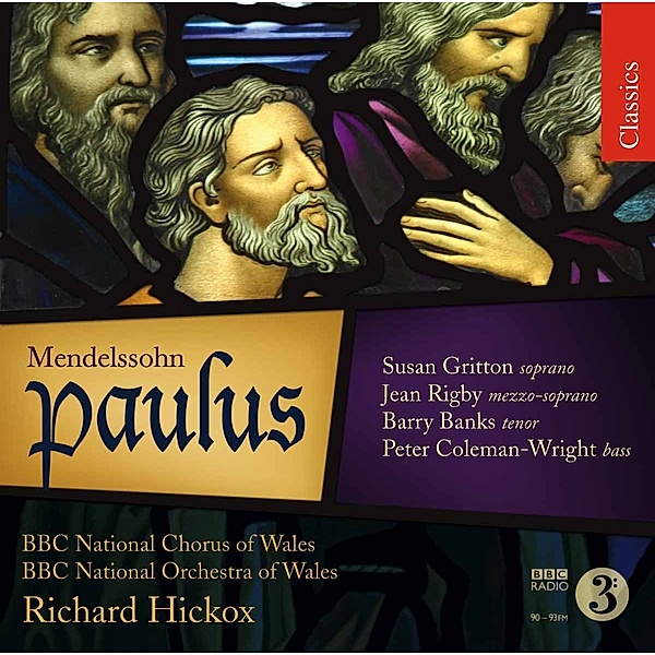 Paulus, R. Hickox, Gritton, Rigby, Banks, BBC National Orch.