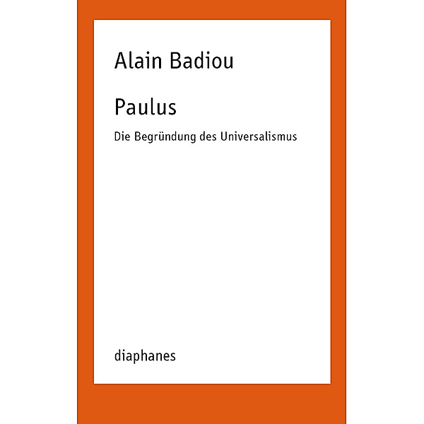 Paulus, Alain Badiou