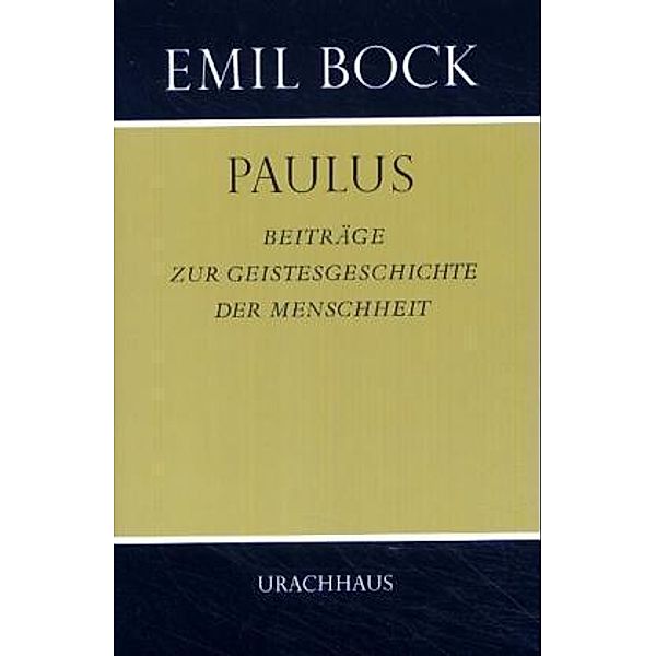 Paulus, Emil Bock