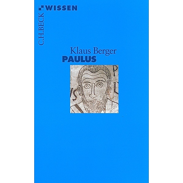 Paulus / Beck'sche Reihe Bd.2197, Klaus Berger