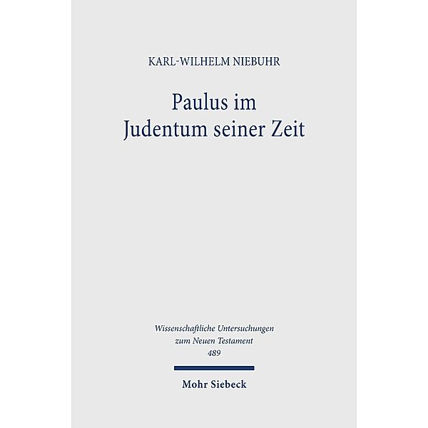 Paulus im Judentum seiner Zeit, Karl-Wilhelm Niebuhr