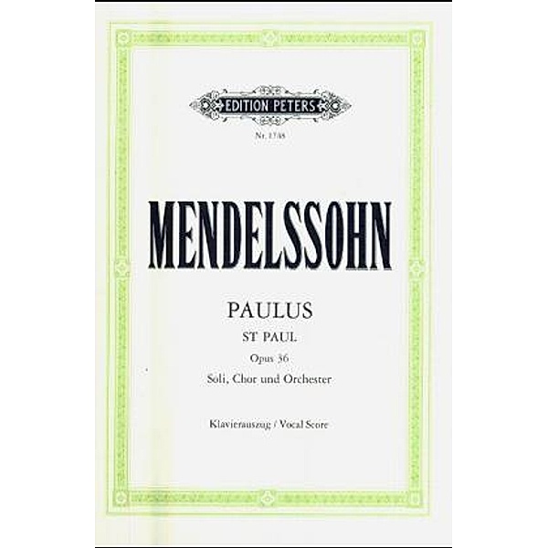 Paulus op.36, Klavierauszug, Felix Mendelssohn Bartholdy