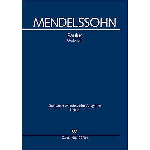 Paulus op.36, Klavierauszug, deutscher Text, Felix Mendelssohn Bartholdy