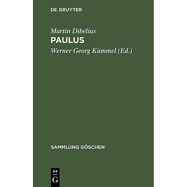 Paulus / Sammlung Göschen Bd.1160, Martin Dibelius