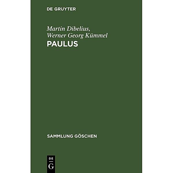 Paulus / Sammlung Göschen Bd.1160, Martin Dibelius, Werner Georg Kümmel