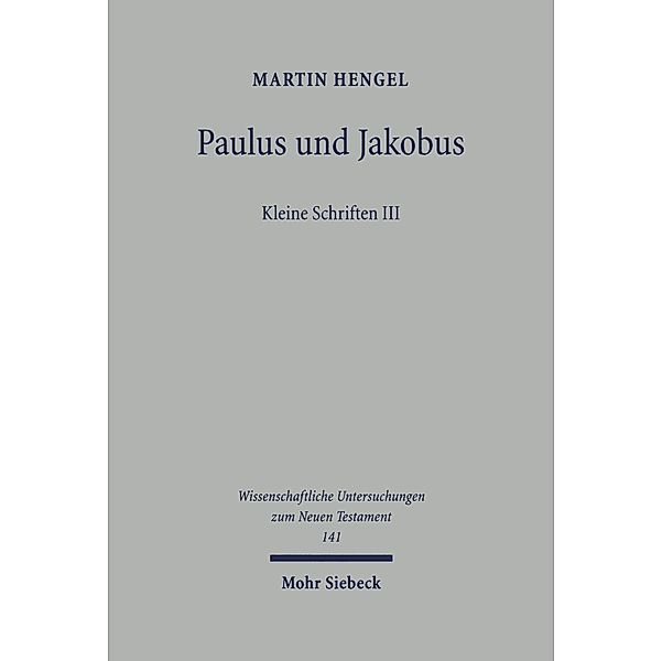 Paulus und Jakobus, Martin Hengel