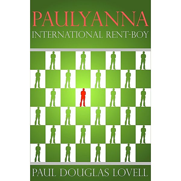Paulyanna International Rent-boy, Paul Douglas Lovell