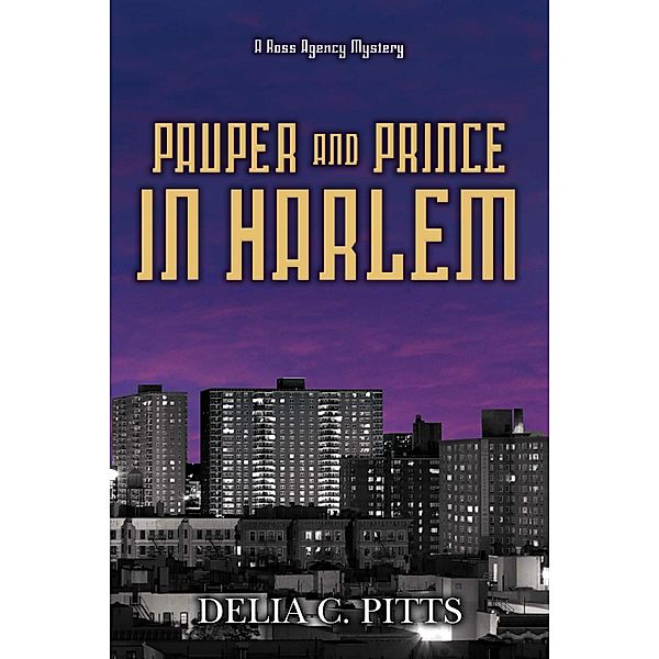 Pauper and Prince in Harlem, Delia Pitts