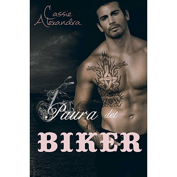 Paura del Biker, Cassie Alexandra