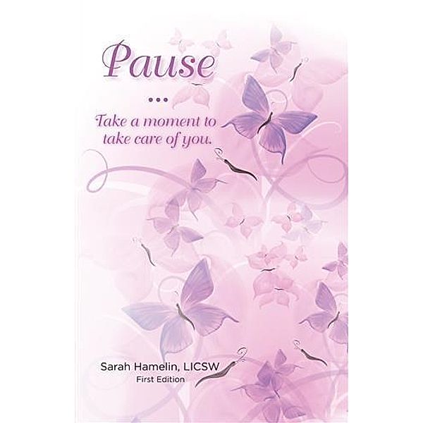 Pause, LICSW Sarah Hamelin