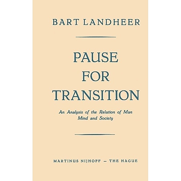 Pause for Transition, Bart Landheer