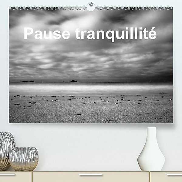 Pause tranquillité (Premium, hochwertiger DIN A2 Wandkalender 2023, Kunstdruck in Hochglanz), Bourrigaud Frédéric