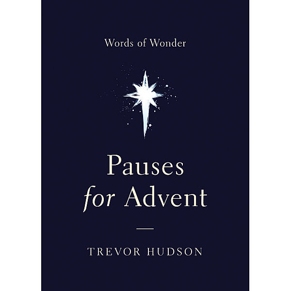 Pauses for Advent, Trevor Hudson