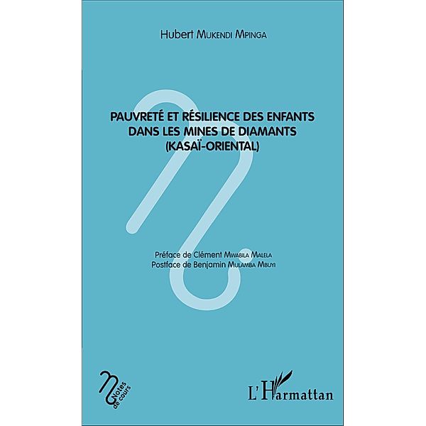 Pauvreté et résilience des enfants dans les mines de diamant, Mukendi Mpinga Hubert Mukendi Mpinga