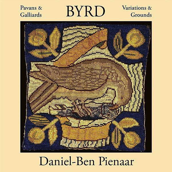 Pavans & Galliards,Variations & Grounds, Daniel-Ben Pienaar