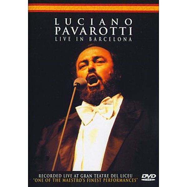 Pavarotti - Live in Barcelona, Luciano Pavarotti