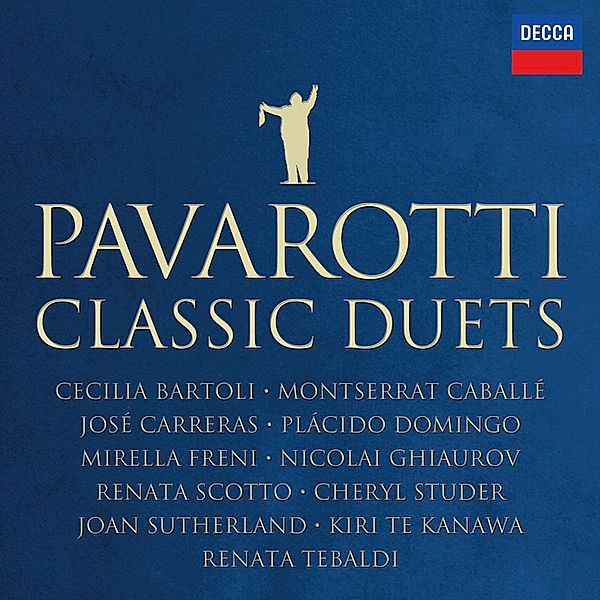 Pavarotti - The Classic Duets, Luciano Pavarotti