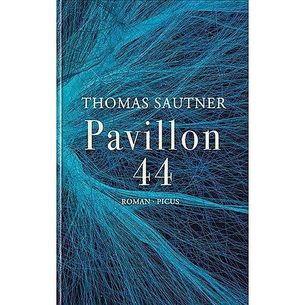 Pavillon 44, Thomas Sautner