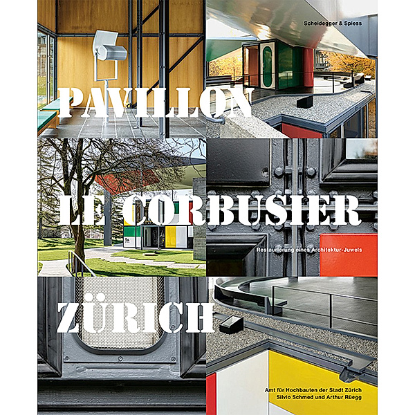 Pavillon Le Corbusier Zürich