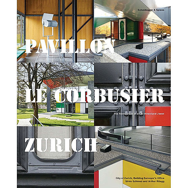Pavillon Le Corbusier Zurich