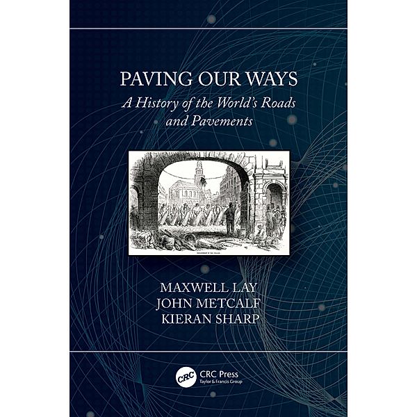 Paving Our Ways, Maxwell Lay, John Metcalf, Kieran Sharp