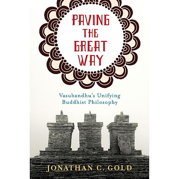 Paving the Great Way, Jonathan C. Gold