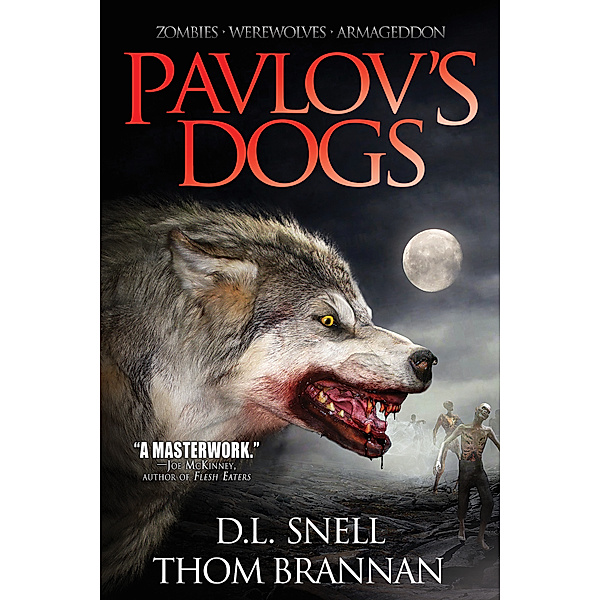 Pavlov's Dogs: Pavlov's Dogs (Pavlov's Dogs Book 1), D.L. Snell