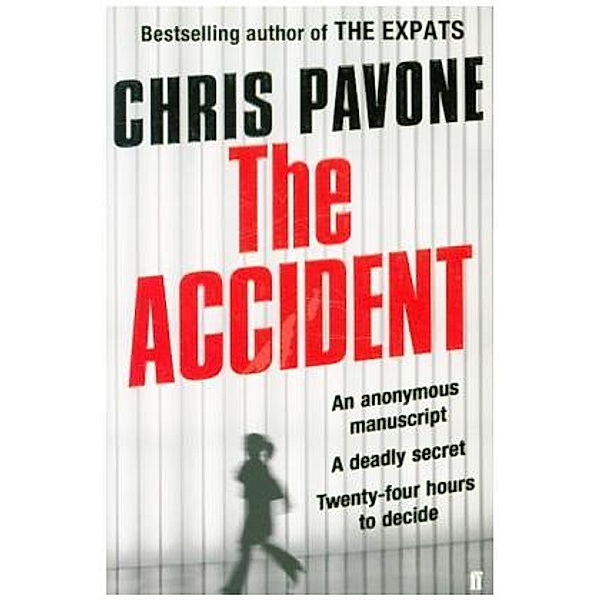 Pavone, C: Accident, Chris Pavone
