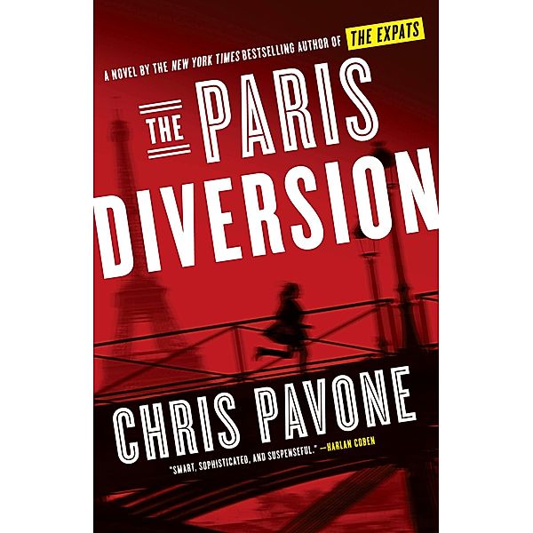 Pavone, C: Paris Diversion, Chris Pavone