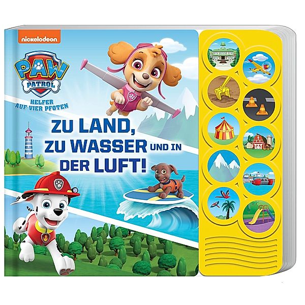 PAW Patrol - Zu Land, zu Wasser und in der Luft! - Interaktives Pappbilderbuch mit 10 lustigen Geräuschen für Kinder ab 18 Monaten