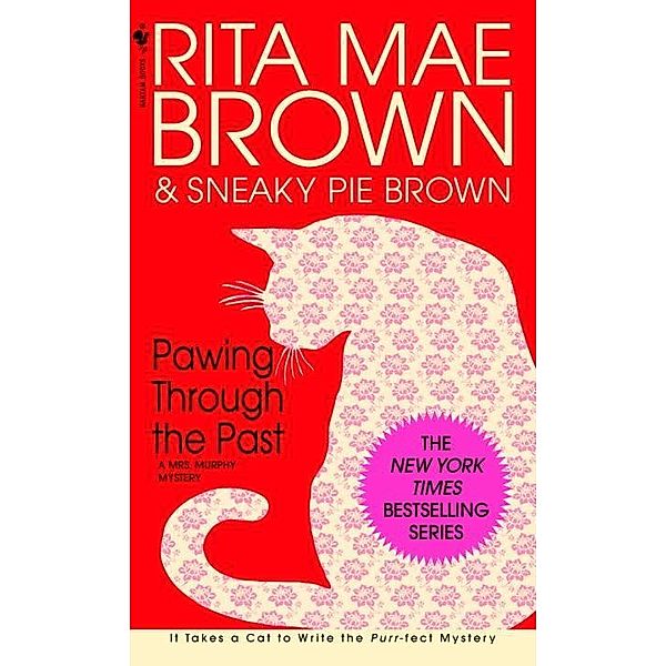 Pawing Through the Past / Mrs. Murphy Bd.8, Rita Mae Brown