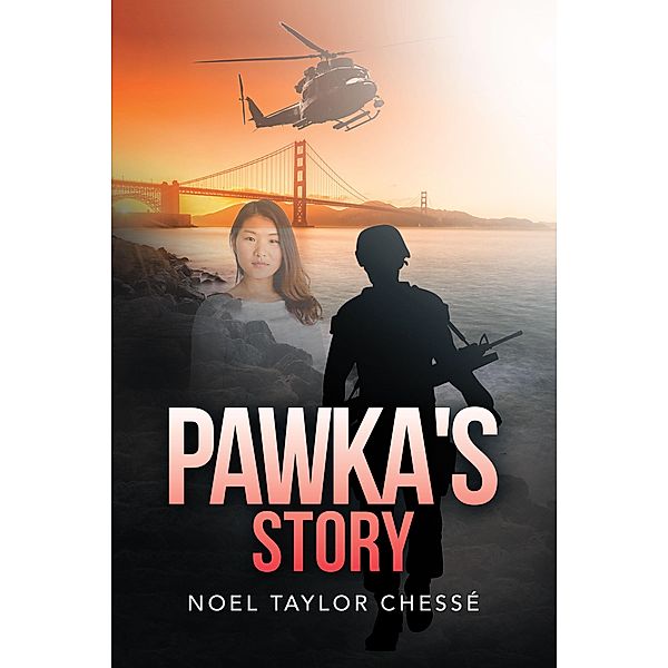 Pawka's Story, Noel Taylor Chessé