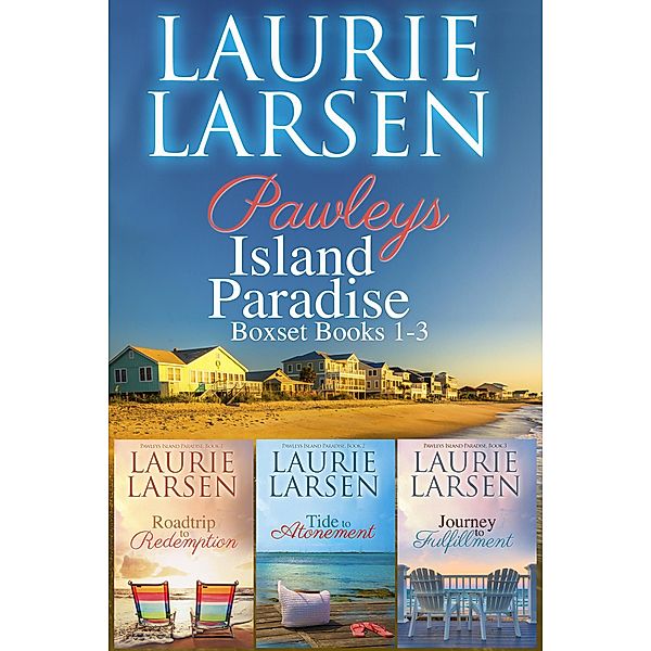Pawleys Island Boxset, Books 1 - 3 (Pawleys Island Paradise) / Pawleys Island Paradise, Laurie Larsen